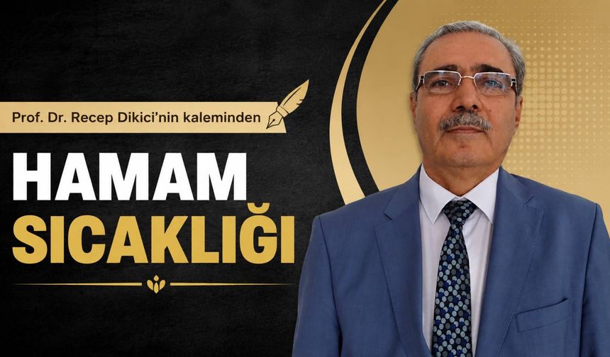 HAMAM SICAKLIĞI